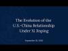 The Evolution of the U.S.-China Relationship Under Xi Jinping (Lyric Hughes Hale and Eleanor S. Hughes, 09/18/20)